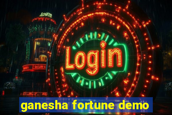 ganesha fortune demo